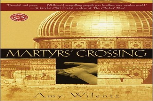 Martyrs‘ Crossing: A Novel (Ballantine R… by Wilentz, Amy Paperback / softback