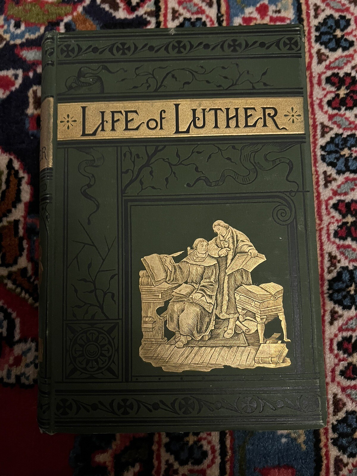 The life Of Martin Luther