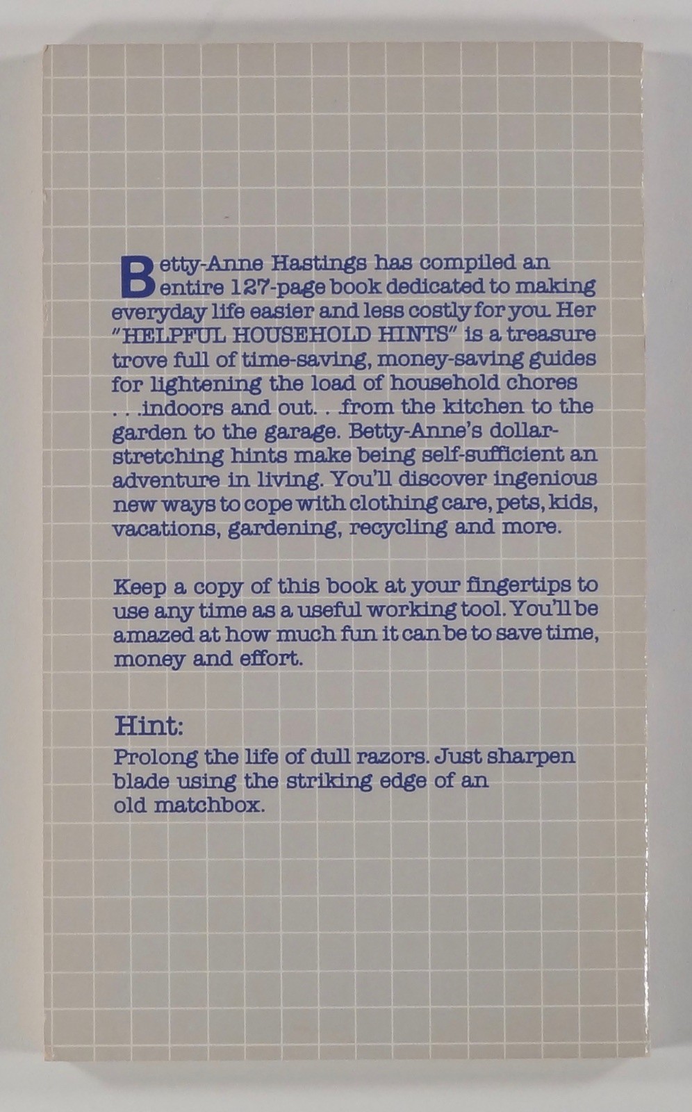 1983 BETTY-ANNE’S HELPFUL HOUSEHOLD HINTS Volume 1 totally miscellaneous advice
