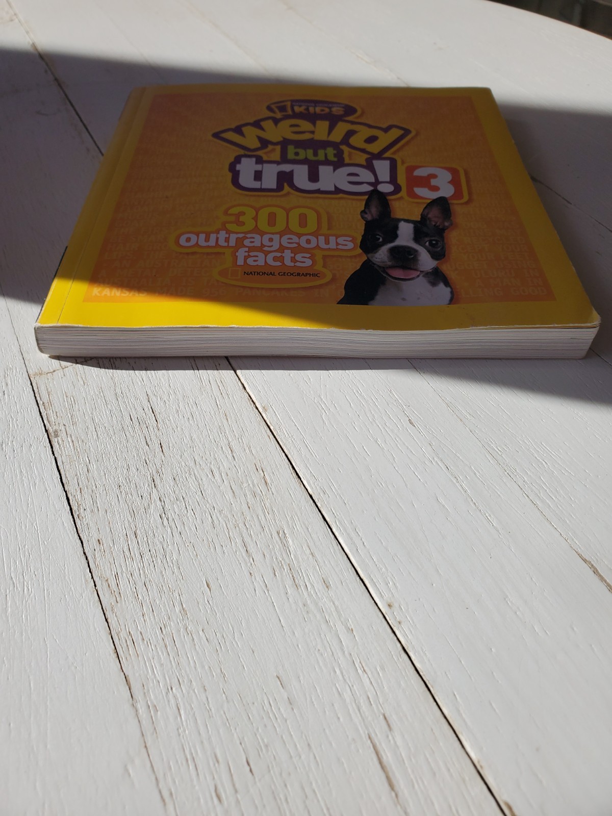 Weird But True! 3: 300 Outrageous F- 142631020X, National Geographic , paperback