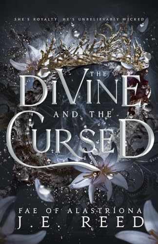 The Divine and the Cursed: A Fae Fantasy – Paperback, by Reed J.E. – Very Good