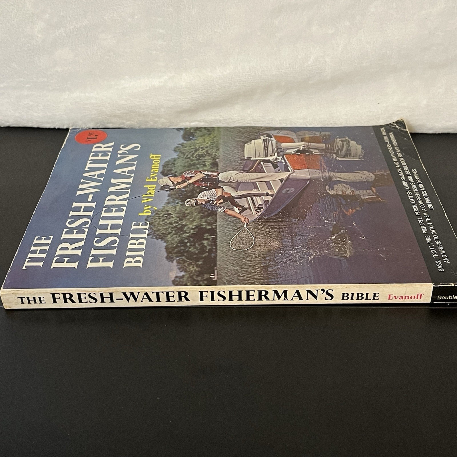 Vintage 1964 The Fresh-Water Fisherman’s Bible Book 180 Pages Vlad Evanoff