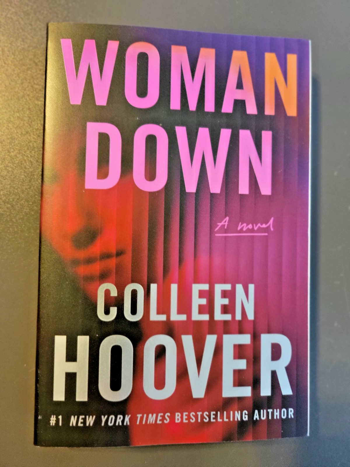 Woman Down: a Novel by Colleen Hoover – NYT #1 Bestselling Author – Paperback