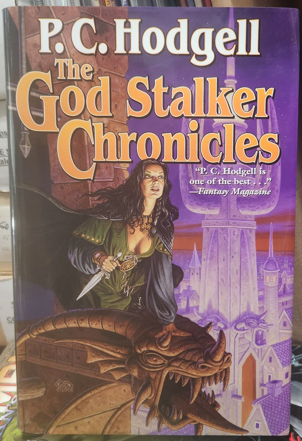 HC – 2009 – The God Stalker Chronicles – P.C. Hodgell – 1st Edition- Baen Books