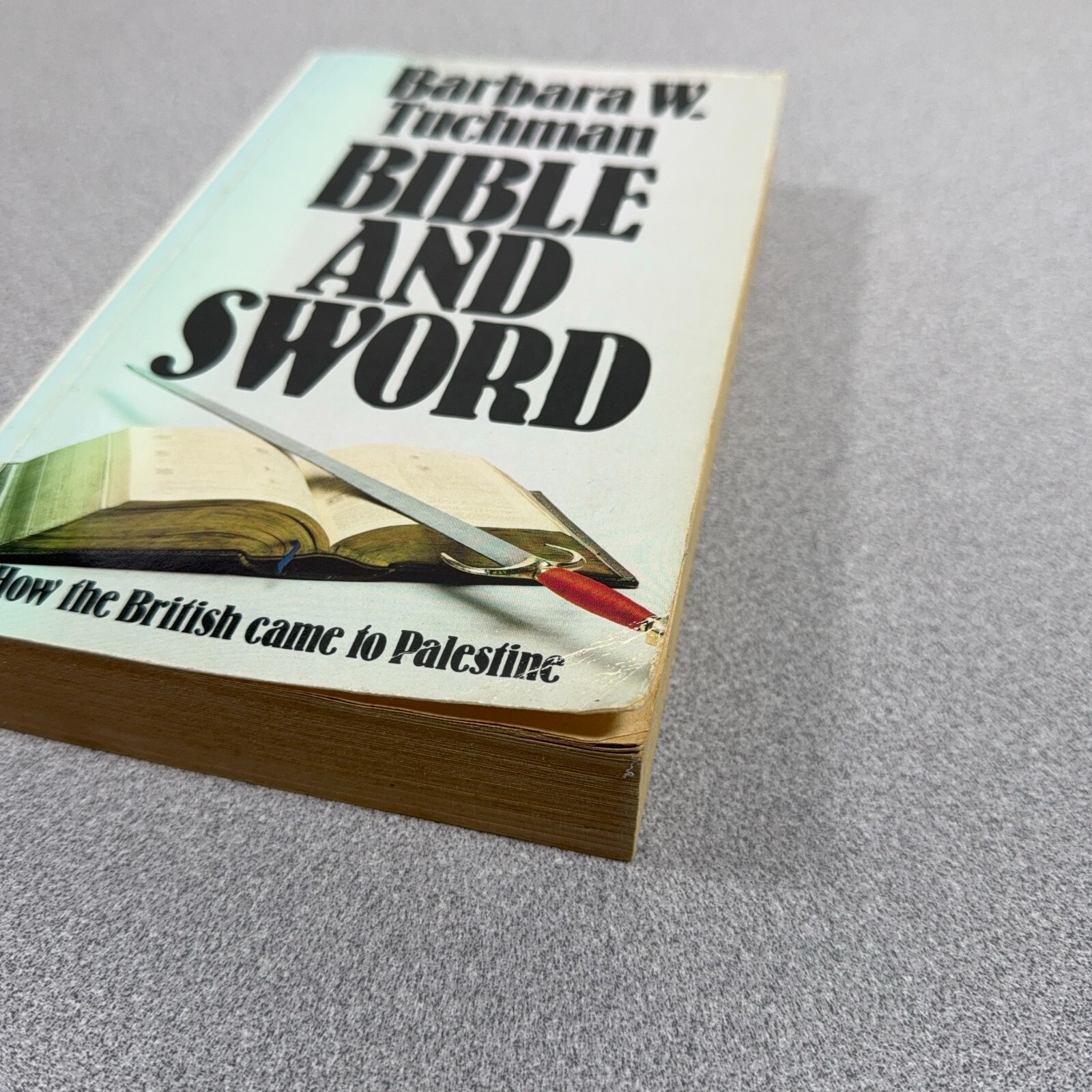 Bible and Sword: History of Brita… by Tuchman, Barbara W. Paperback / softback