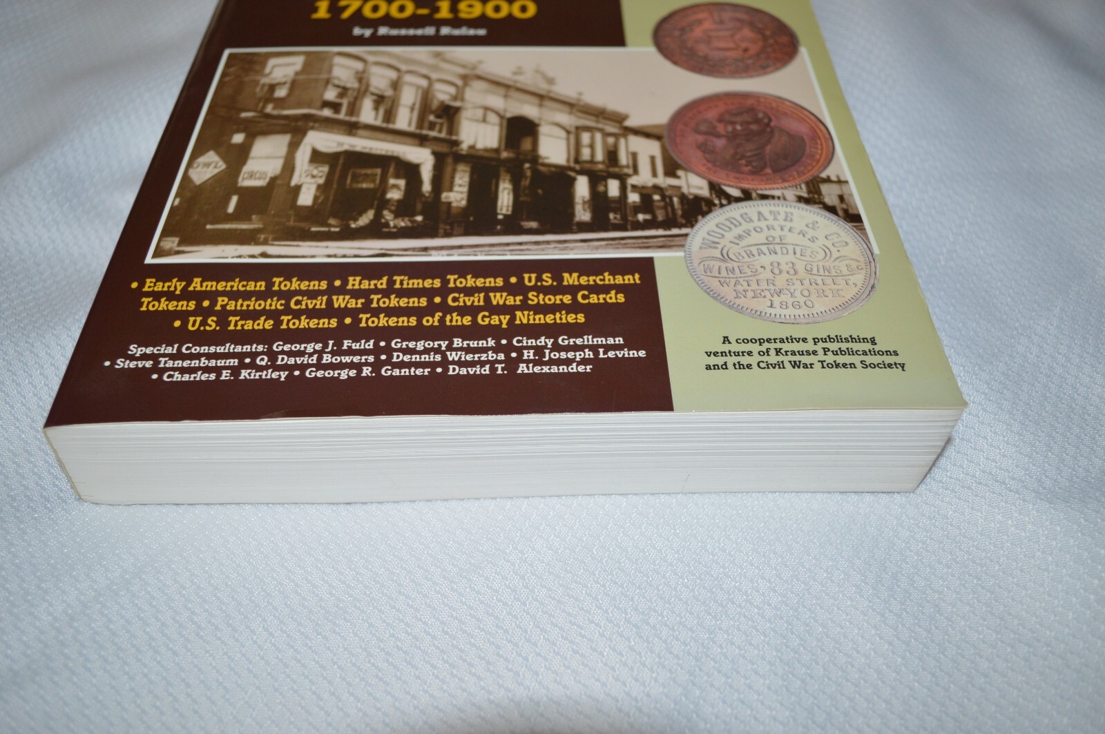 STANDARD CATALOG OF UNITED STATES TOKENS 1700-1900 ~ 1ST EDITION ~ RULAU ~ B3