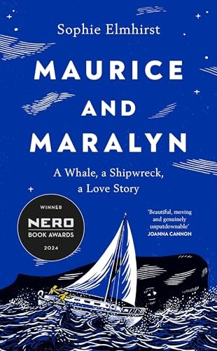 Maurice and Maralyn: Winner of the …, Elmhirst, Sophi