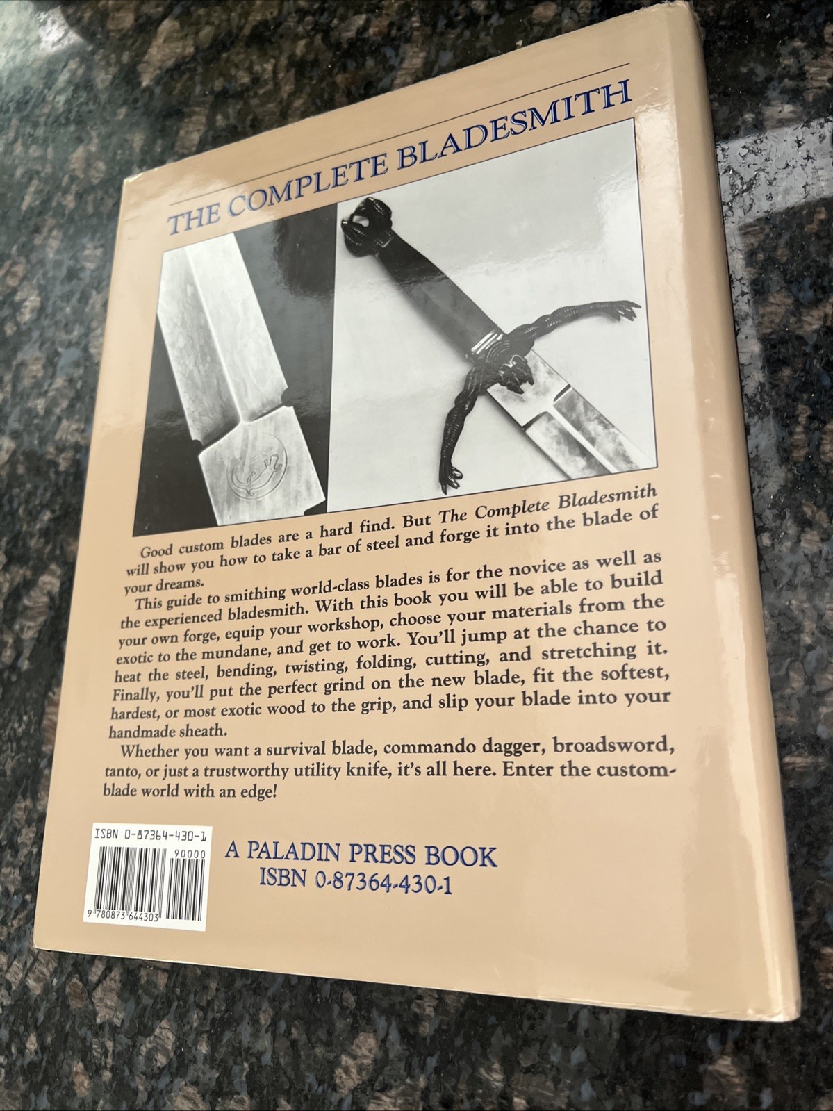 THE COMPLETE BLADESMITH FORGING YOUR WAY TO PERFECTION JIM HRISOULAS 1987 HB/DJ