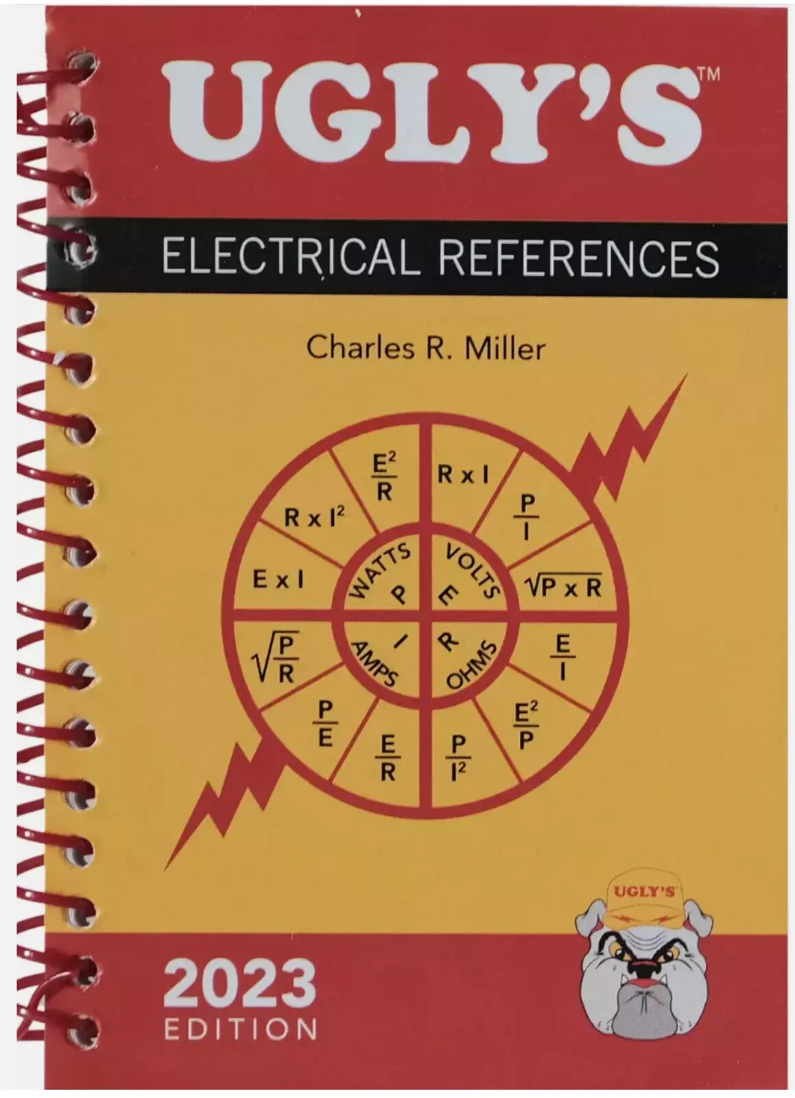 Ugly’s Electrical References, 2023 Edition By Charles R. Miller Spiral..