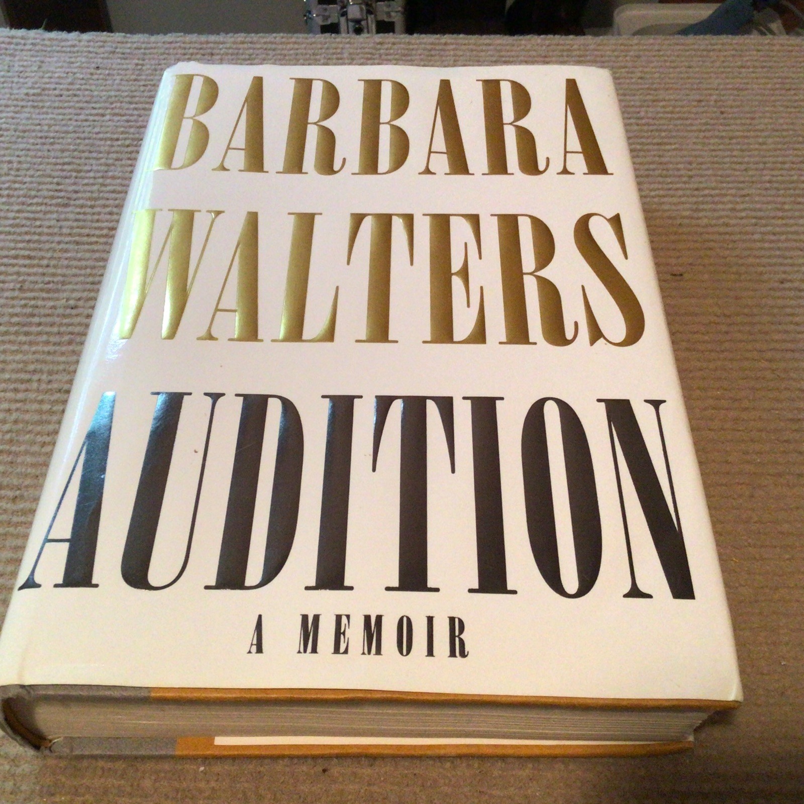 Audition : A Memoir Signed by Barbara Walters ,first Edition,(2008, HC)