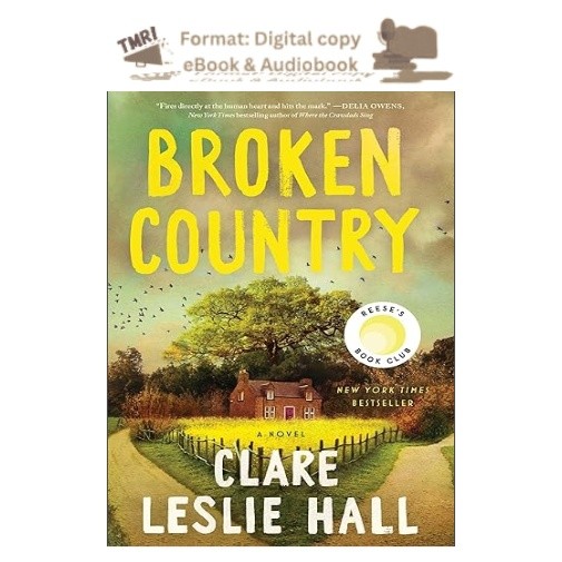 Broken Country (Reese’s Book Club), Clare Leslie Hall 2026