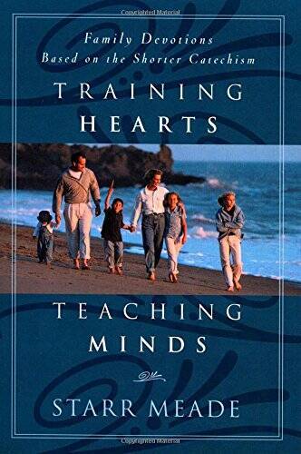 Training Hearts, Teaching Minds: Family Devotions Based on the Short – VERY GOOD