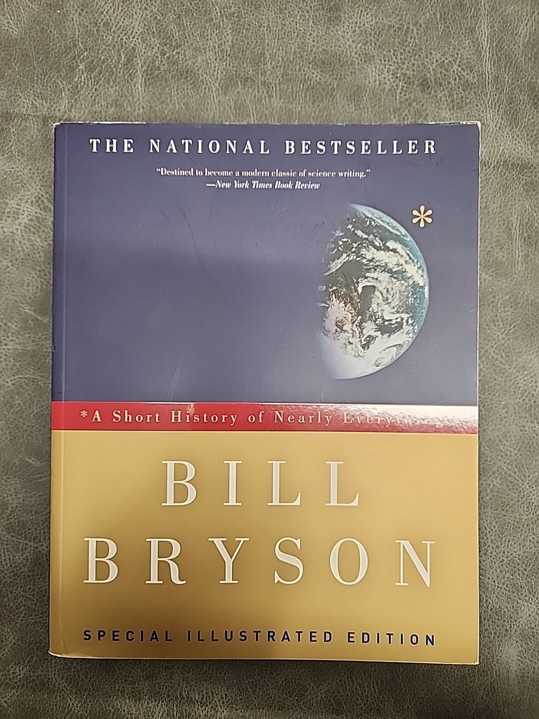 A Short History of Nearly Everything: Special Illustrated Edition by Bill Bryson