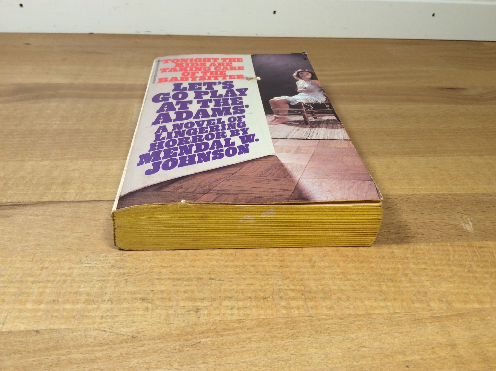 Let’s Go Play At the Adams‘, Mendal Johnson, 1980 Paperback 2nd Printing