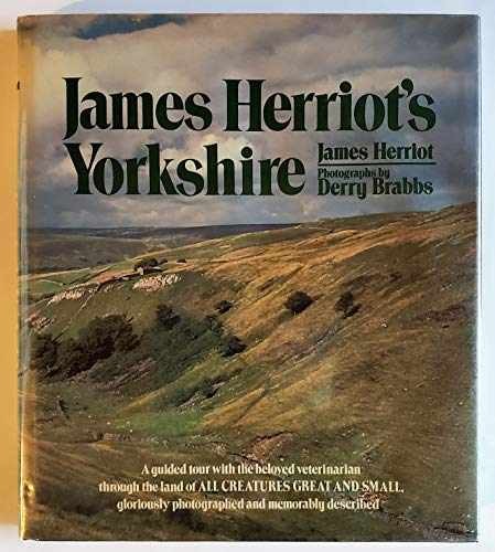 James Herriot’s Yorkshire: A Guided – Hardcover, by James Herriot – Very Good g