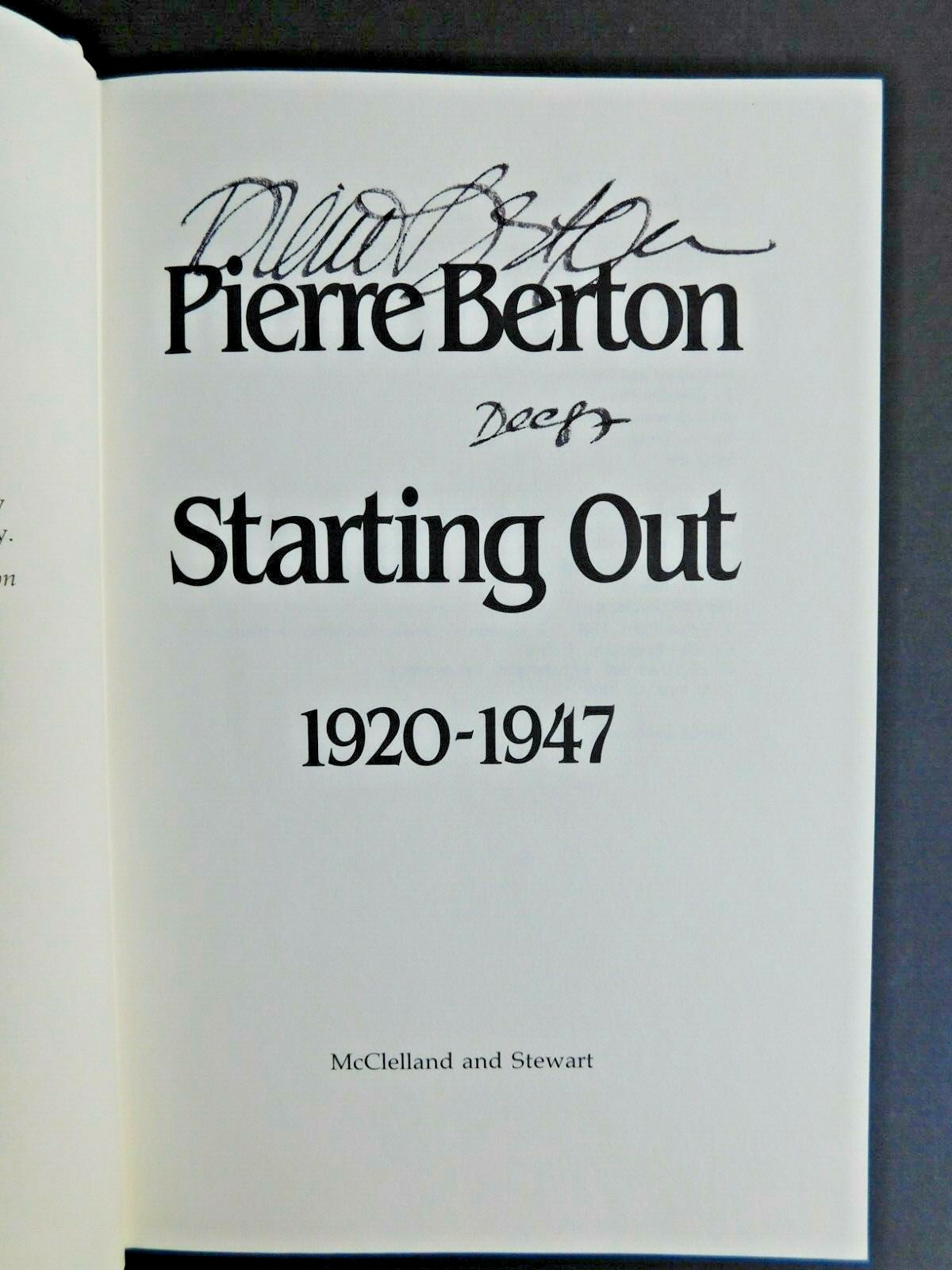 SIGNED autobiography celebrity historian PIERRE BERTON hardcover 342 pages NF