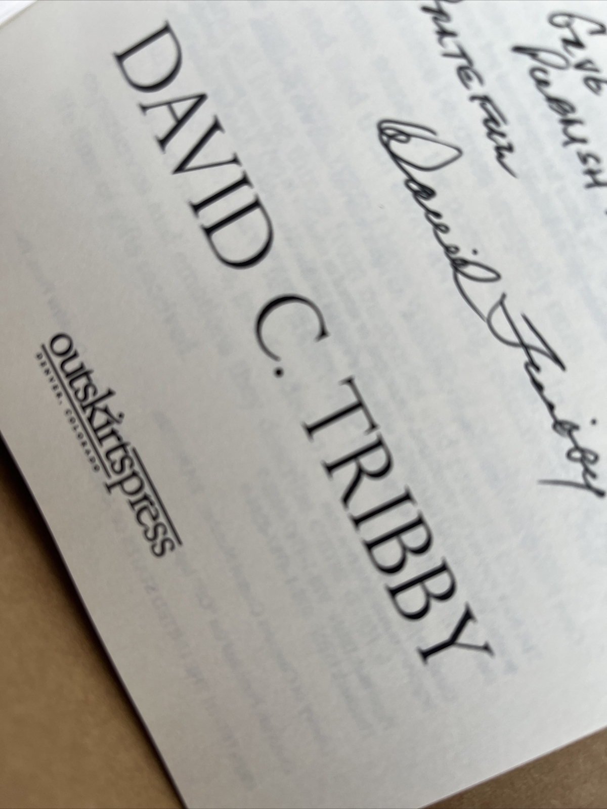Gifts in Time by David C. Tribby (Hardcover with Dust Jacket) SIGNED by Author
