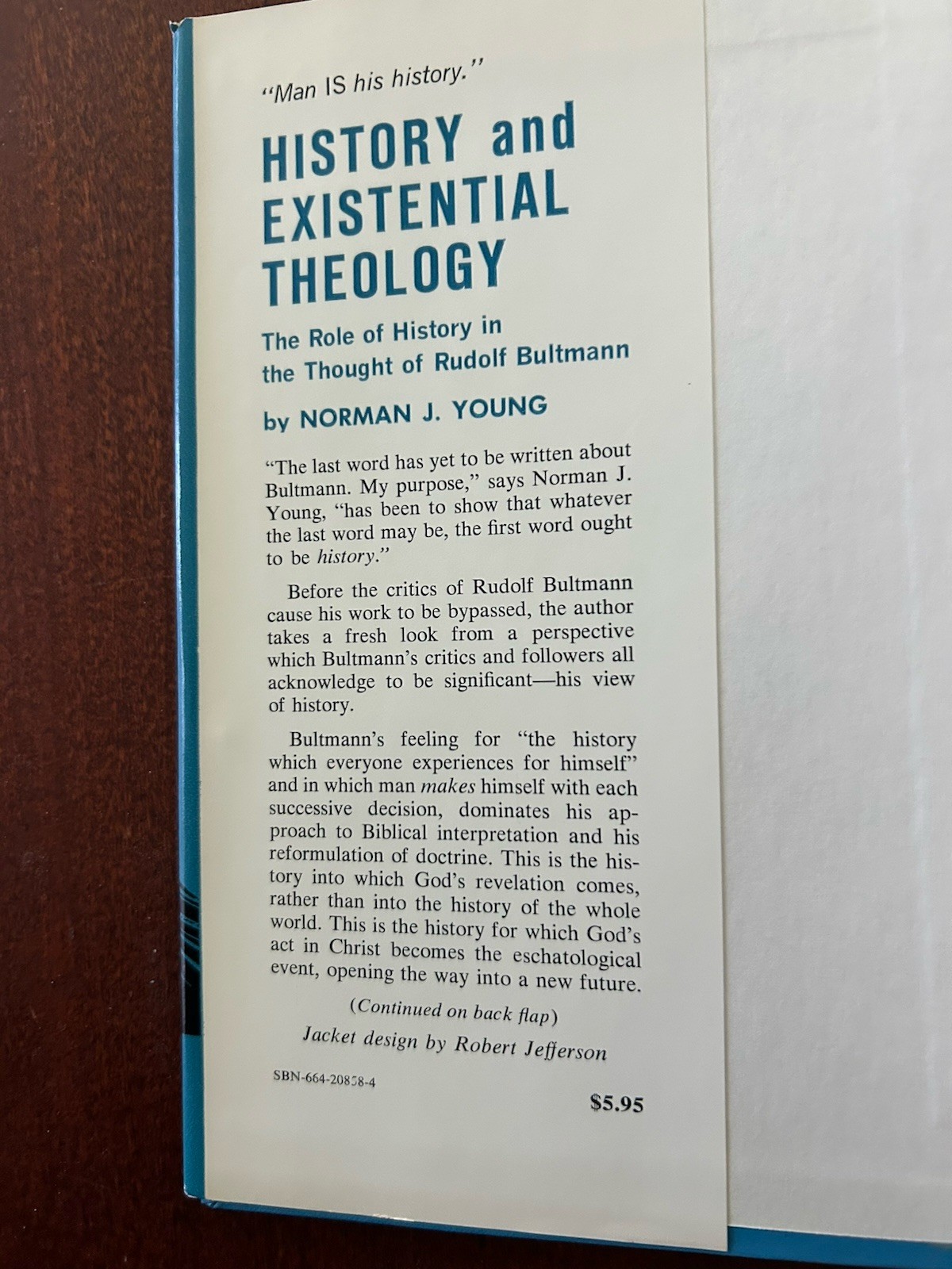 History and Existential Theology (1969 Vintage Hardcover) By Norman J. Young