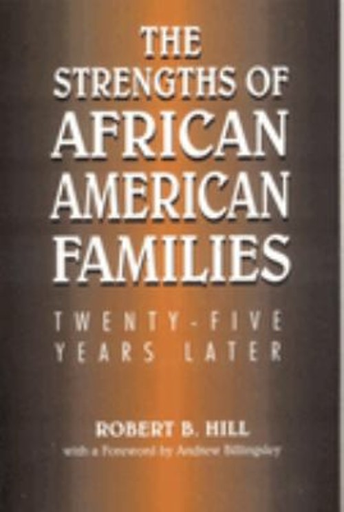 The Strengths of African American Families : Twenty-Five Years La