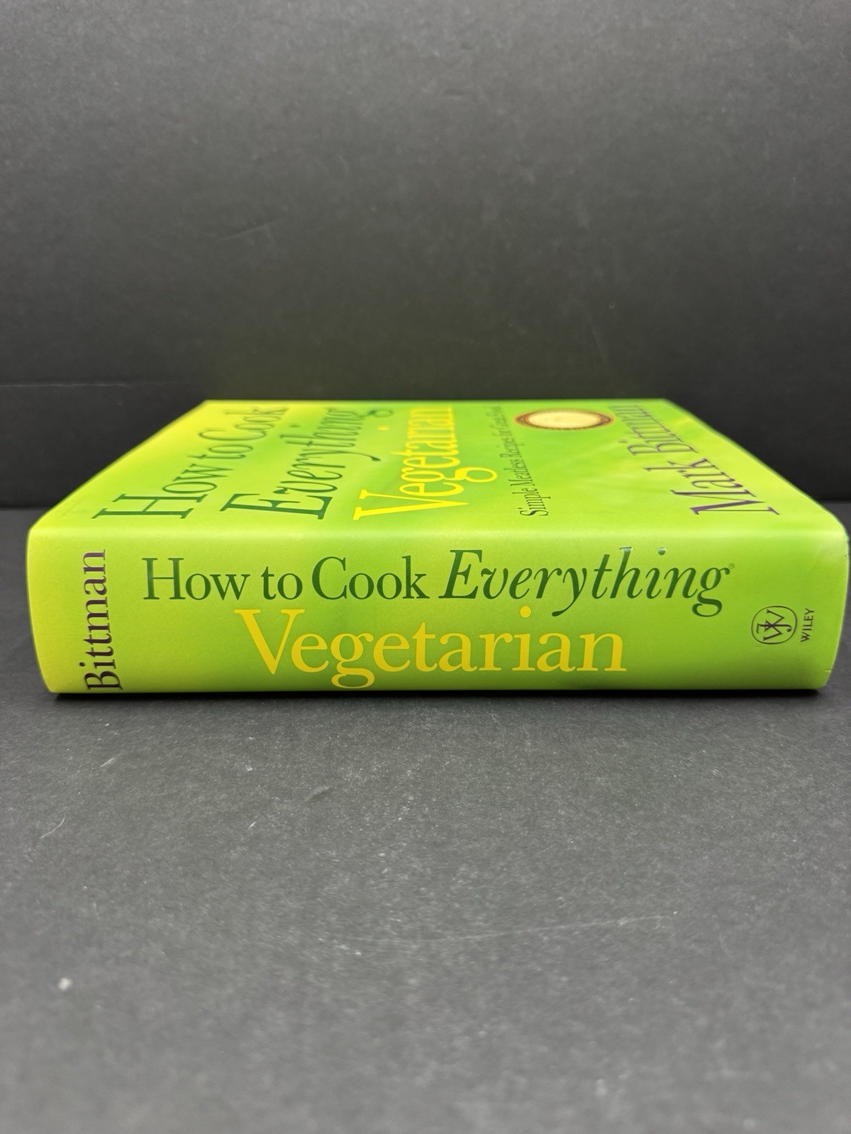 How to Cook Everything Vegetarian by Mark Bittman (2007 Hardback Cookbook)