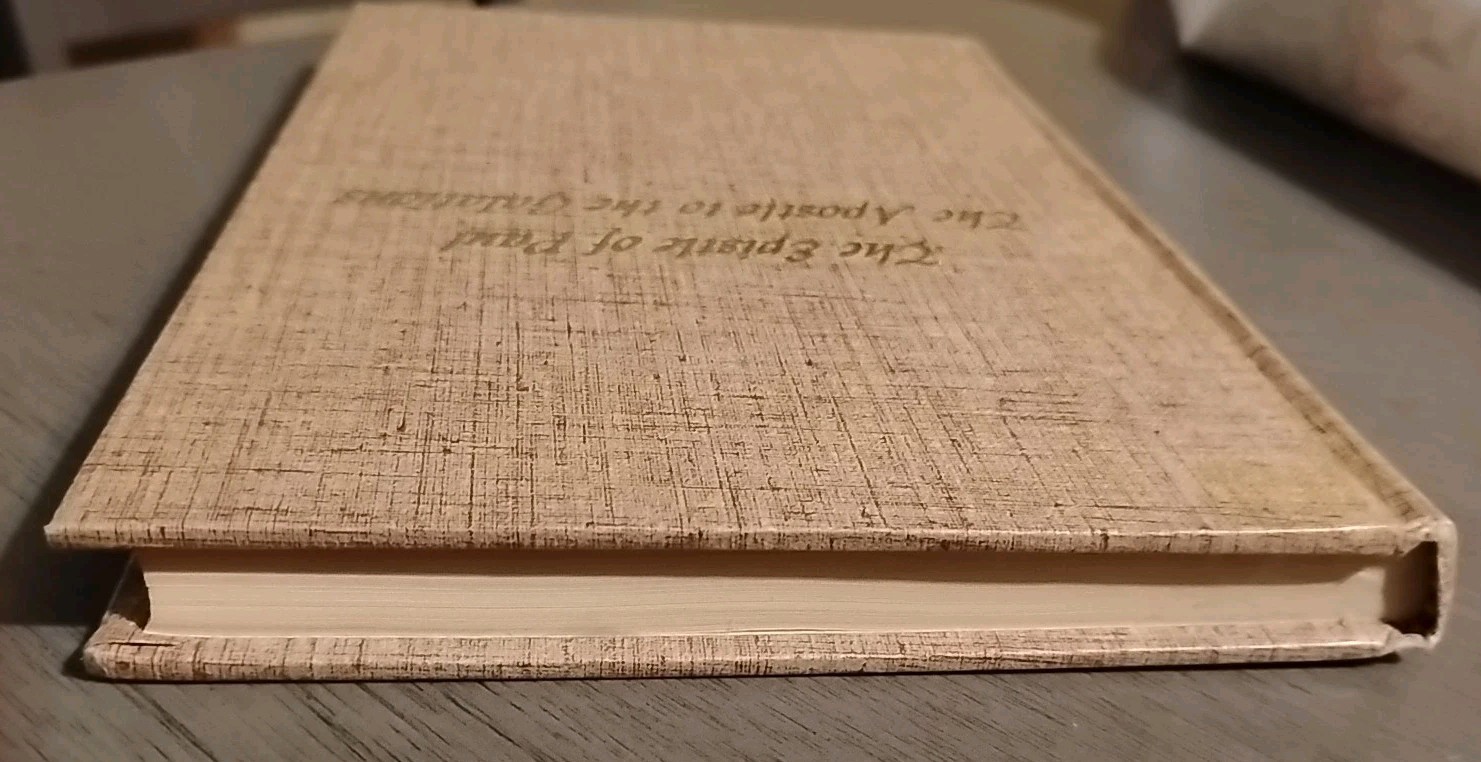 The Epistle of Paul the Apostle to the Galatians by Oliver B Greene 1971 HC