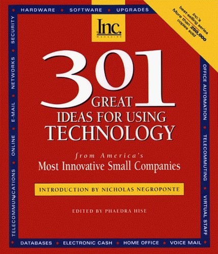 301 Great Ideas for Using Technology, Inc. (Boston, Mas