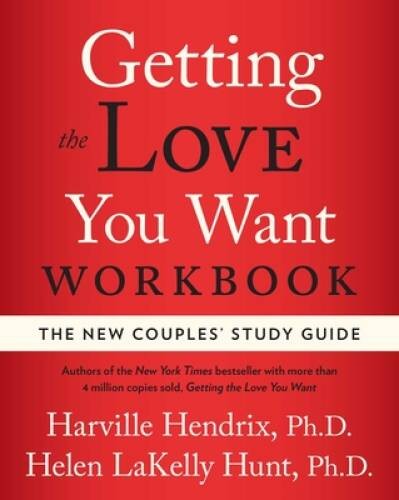 Getting the Love You Want Workbook: The New Couples‘ Study Guide – GOOD
