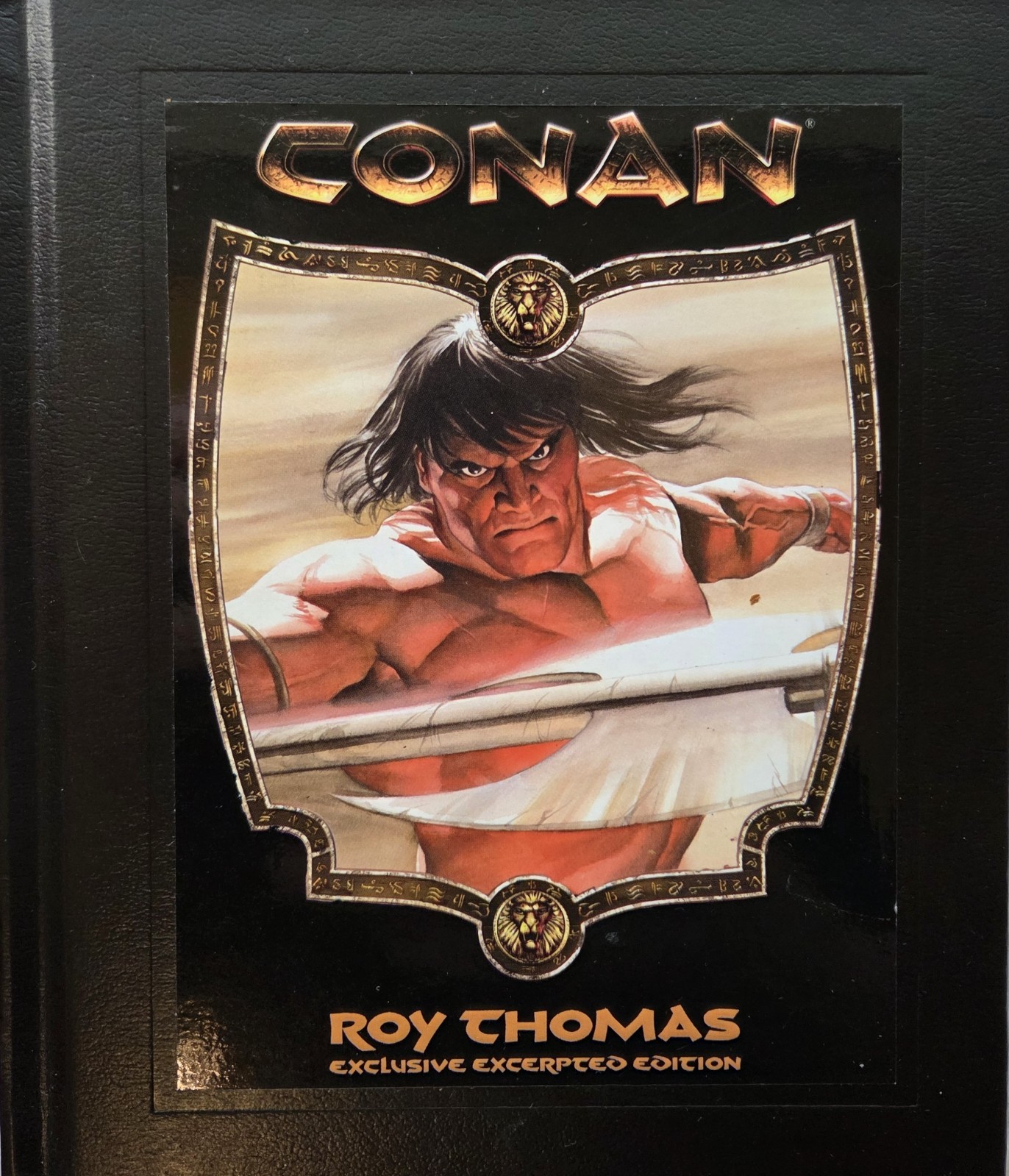 BOOK Conan by Roy Thomas Exclusive Excerpted Edition Hardcover NEW