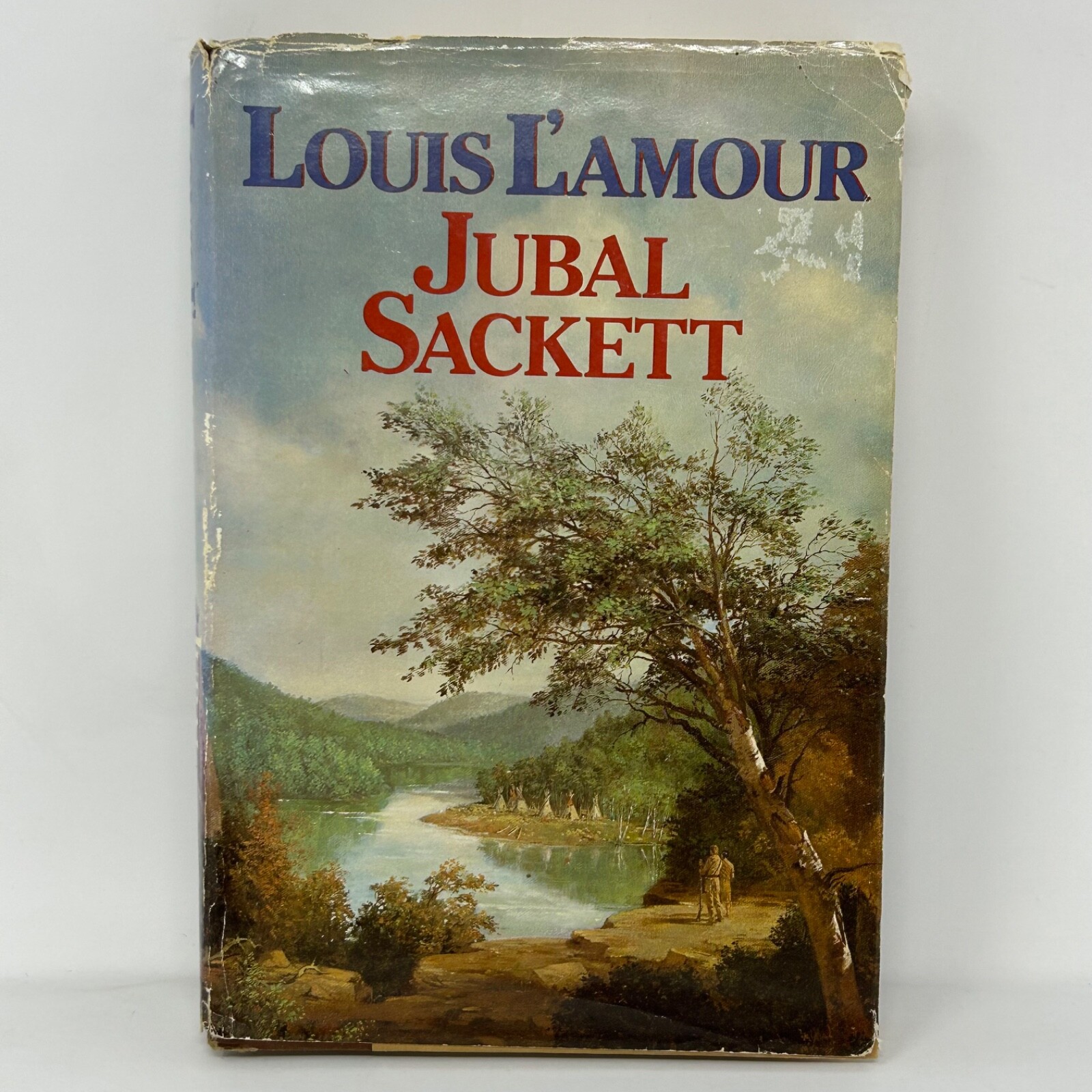 Jubal Sackett By Louis L’amour 1985 First Edition, First Printing
