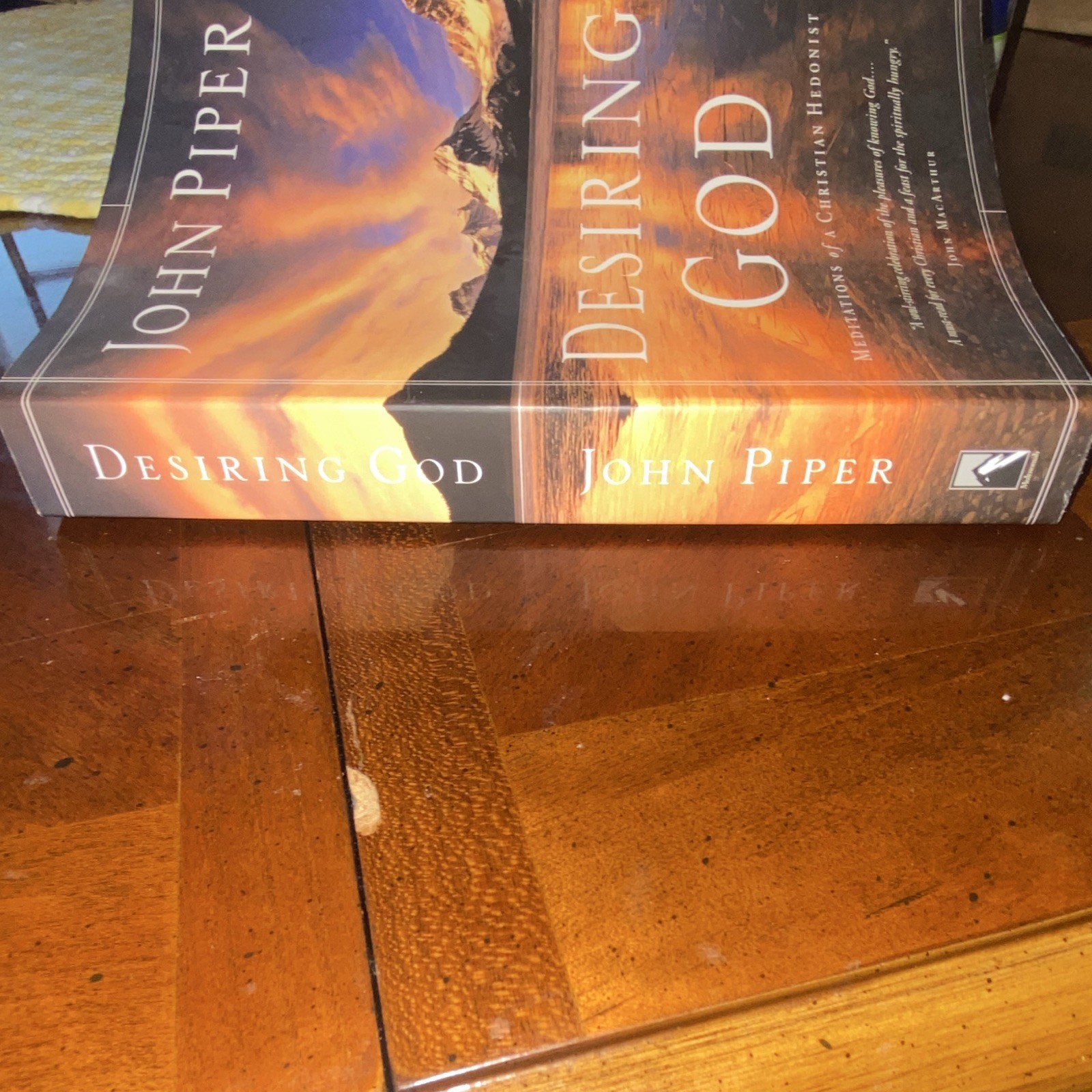 John Piper Desiring God: Meditations of a Christian Hedonist Paperback