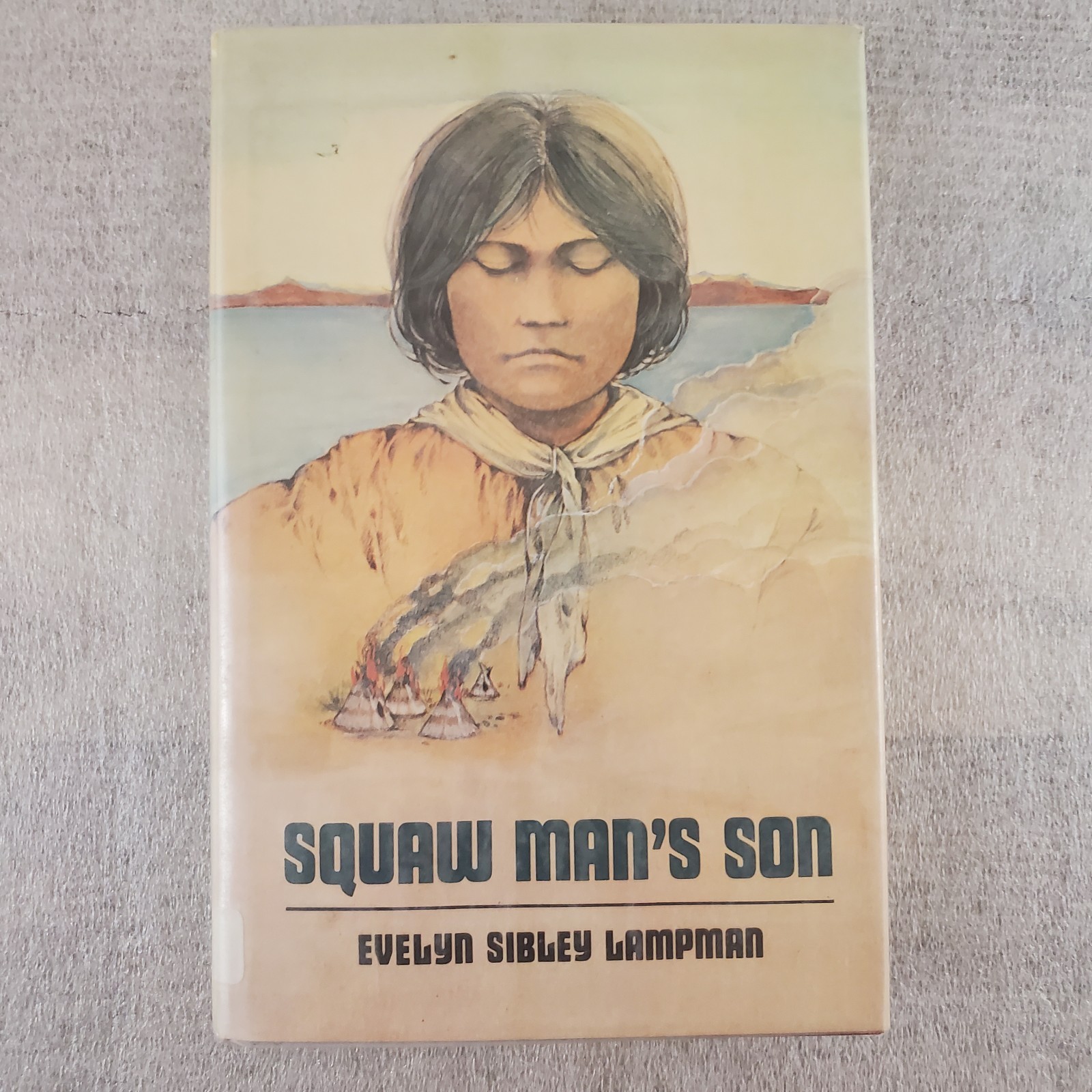 Sqaw Man’s Son by Evelyn Sibley Lampman 1978 1st Ed Hardcover ~ Ex-Library