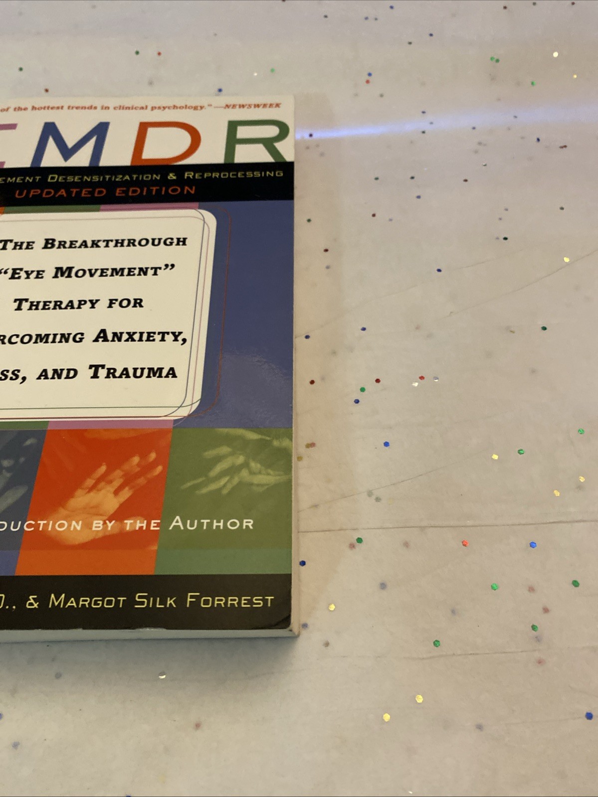 EMDR: The Breakthrough „Eye Movemen…, Forrest, Margot