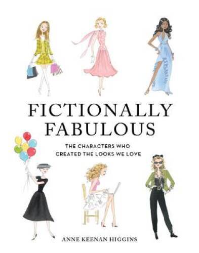 Fictionally Fabulous: The Characters Who Created the Looks We Love – GOOD