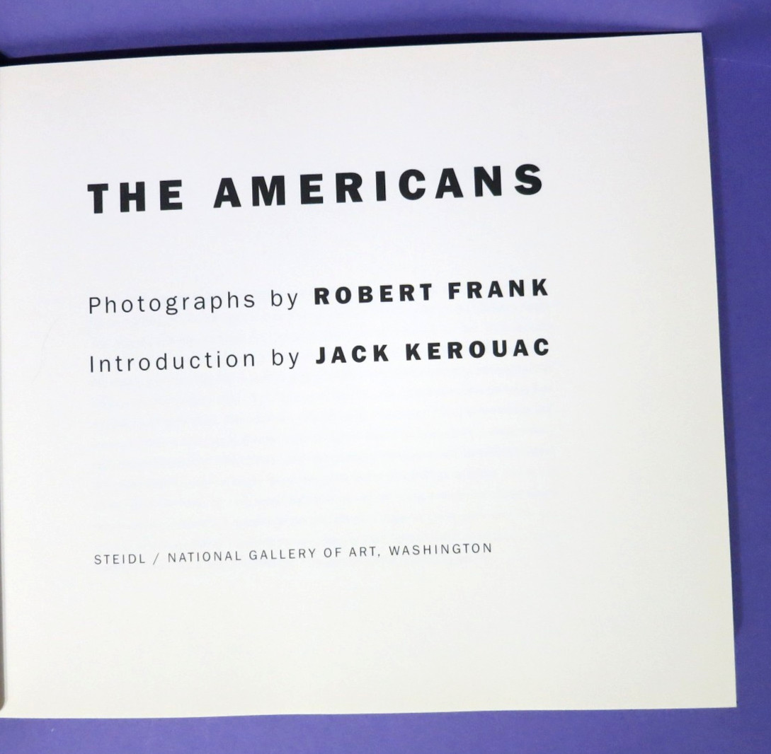 The Americans by Robert Frank – Intro Jack Kerouac 2008 1st Steidl Edition HCDJ