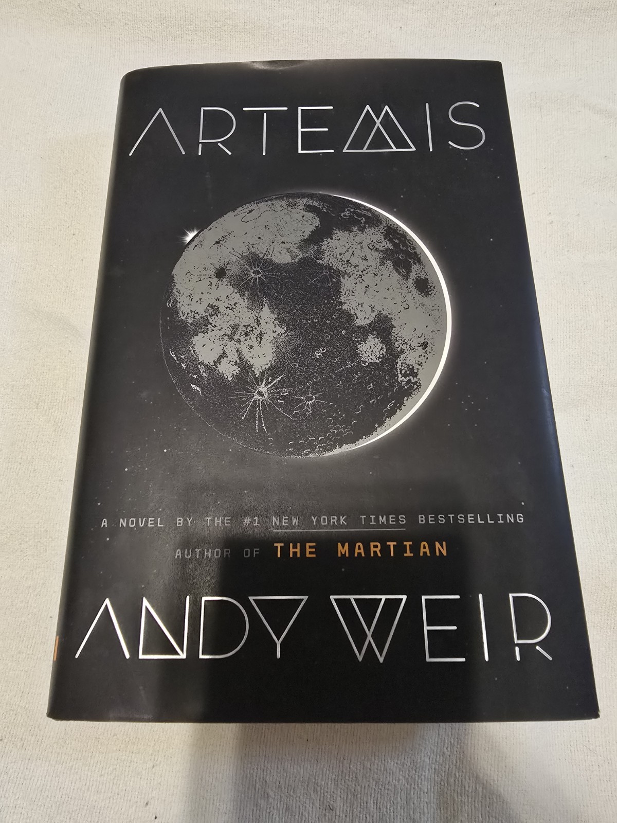 Andy Weir Artemis: A Novel Hardcover 2017 First Edition Crown w/ Dust Jacket