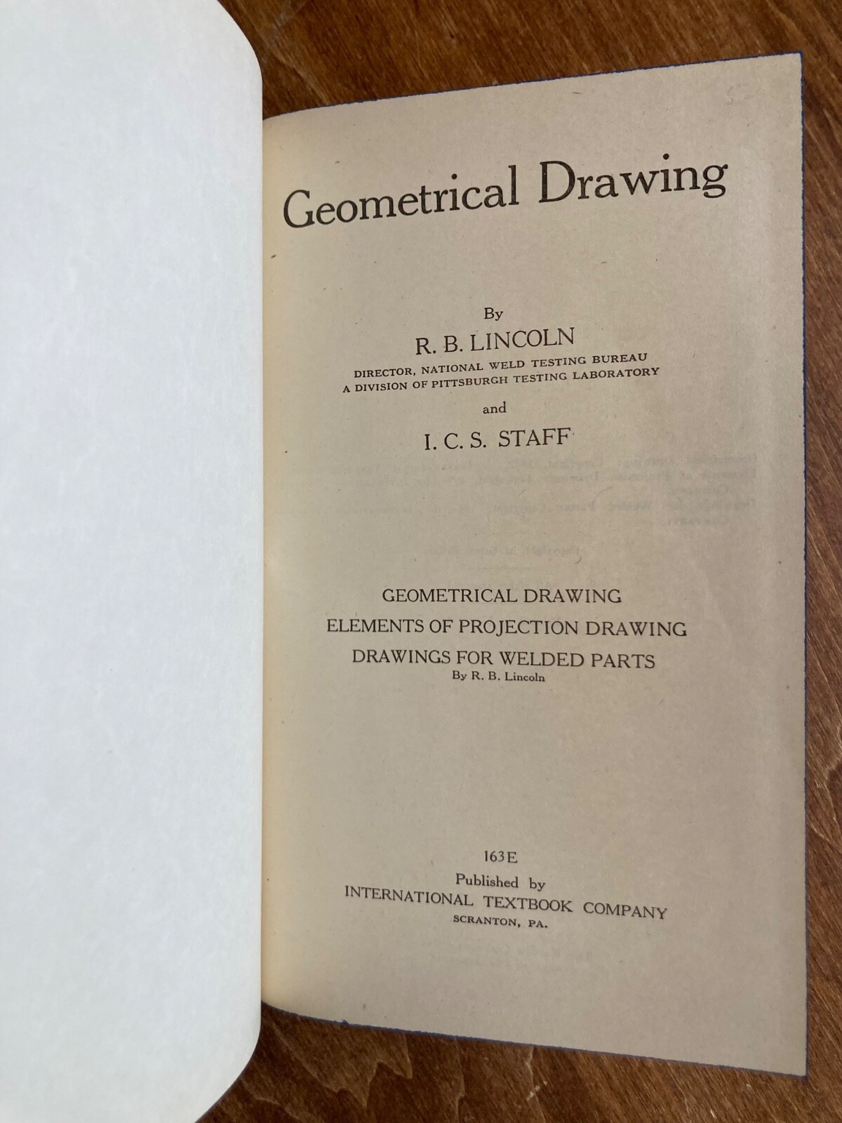 Geometrical Drawing, R. B. Lincoln 1942 Projection Drawing, Welded Parts Drawing