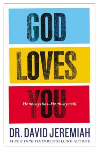 God Loves You: He Always Has–He Always Will – Hardcover – GOOD