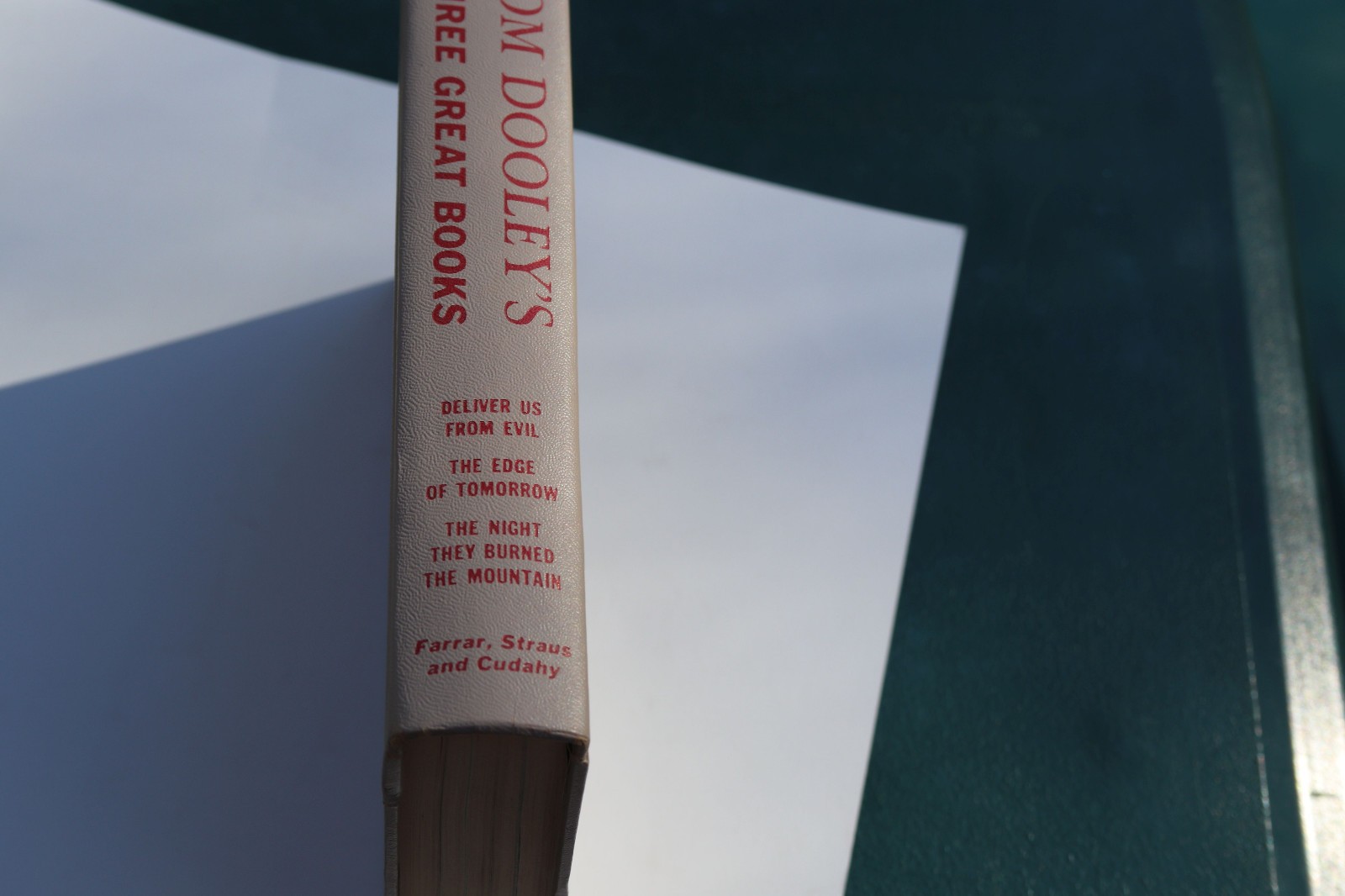 Dr. Tom Dooley’s Three Great Books Farrar Straus Hardcover