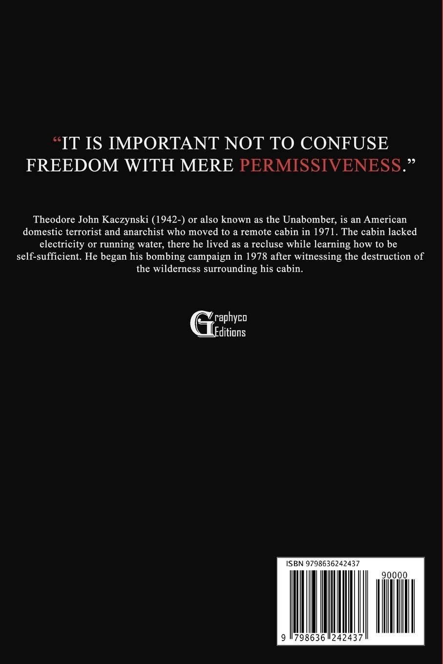 Industrial Society and Its Future: Unabomber Manifesto by Theodore John Kaczynsk