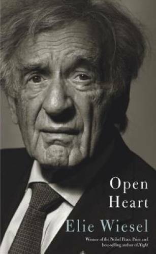Open Heart – Hardcover By Wiesel, Elie – GOOD