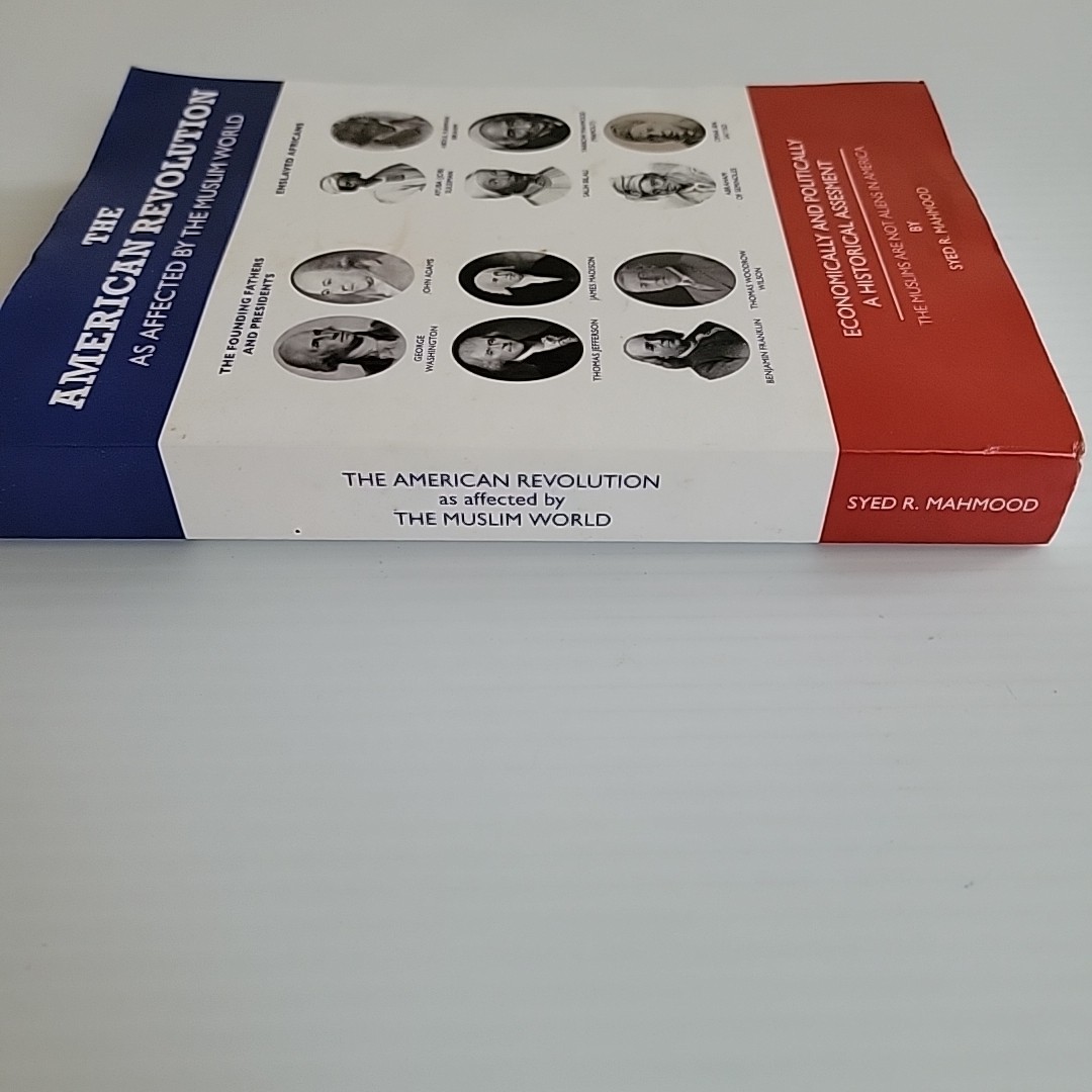 The American Revolution as Affected by the Muslim World – Mahmood – *Good* – PB