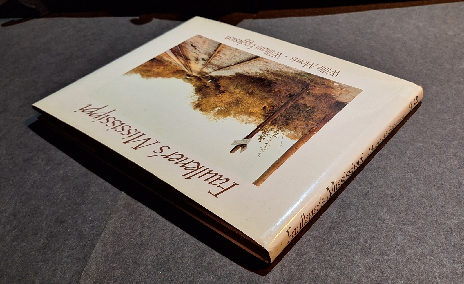 FAULKNER’S MISSISSIPPI by Willie Morris & William Eggleston 1st Ed. 1990