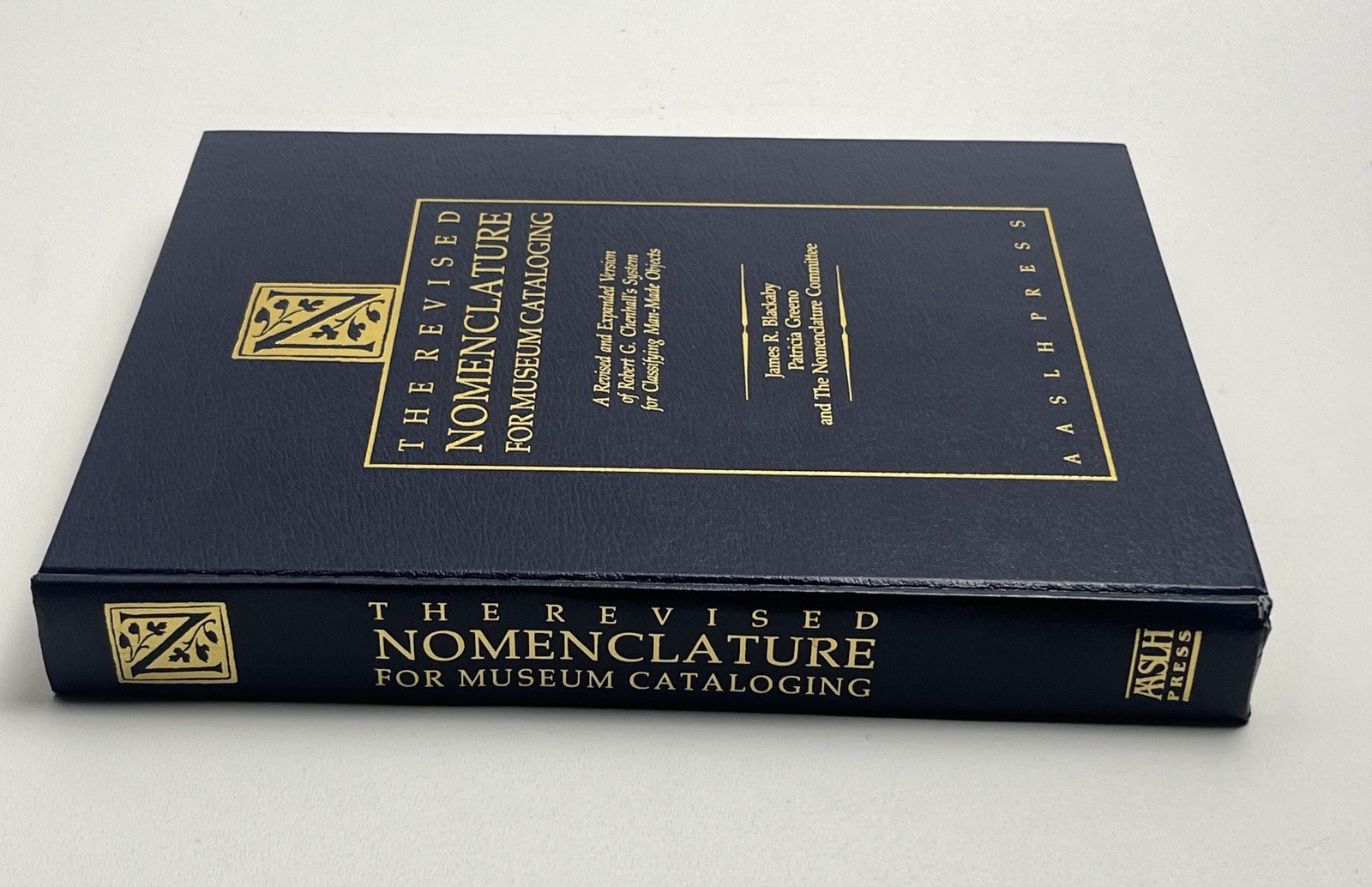 The Revised Nomenclature for Museum Cataloging : A Revised and Expanded Version