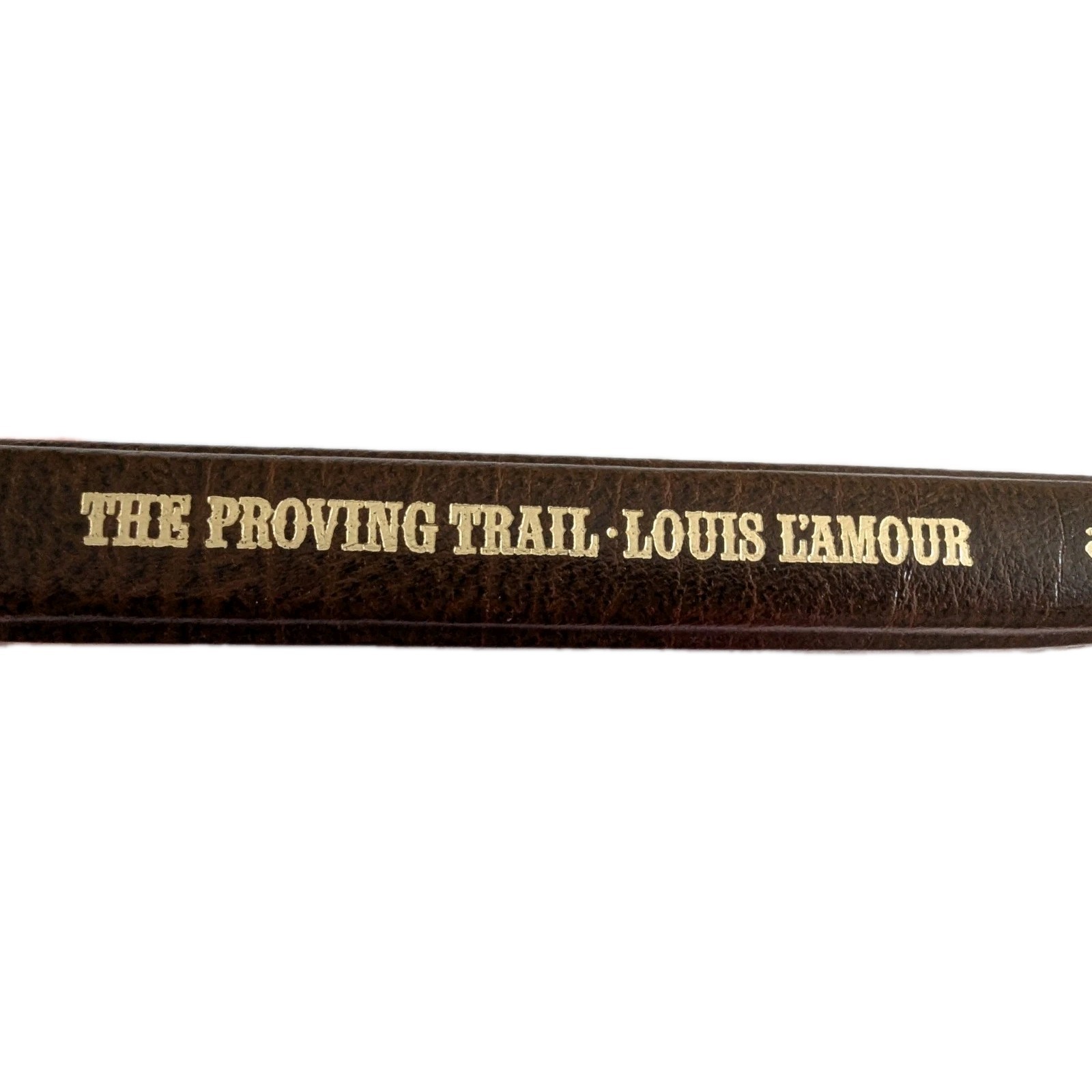 THE PROVING TRAIL, LOUIS L’AMOUR, 1984, BANTAM