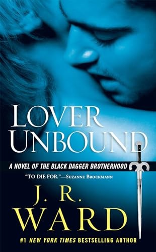 Lover Unbound (Black Dagger Brotherhood, Book 5)