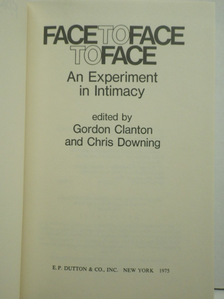 Face to face to face: An experiment in intimacy