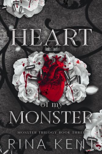 Heart of My Monster: Special Edition Print (Monster Trilogy), Kent, Rina, New Bo