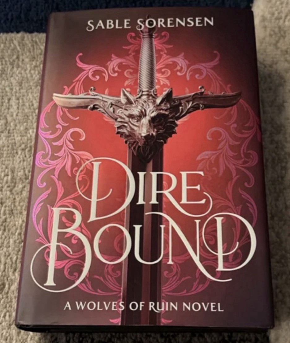 Dire Bound by: Sabel Sorensen (Hardcover, Sprayed Edges, & Deluxe Edition)