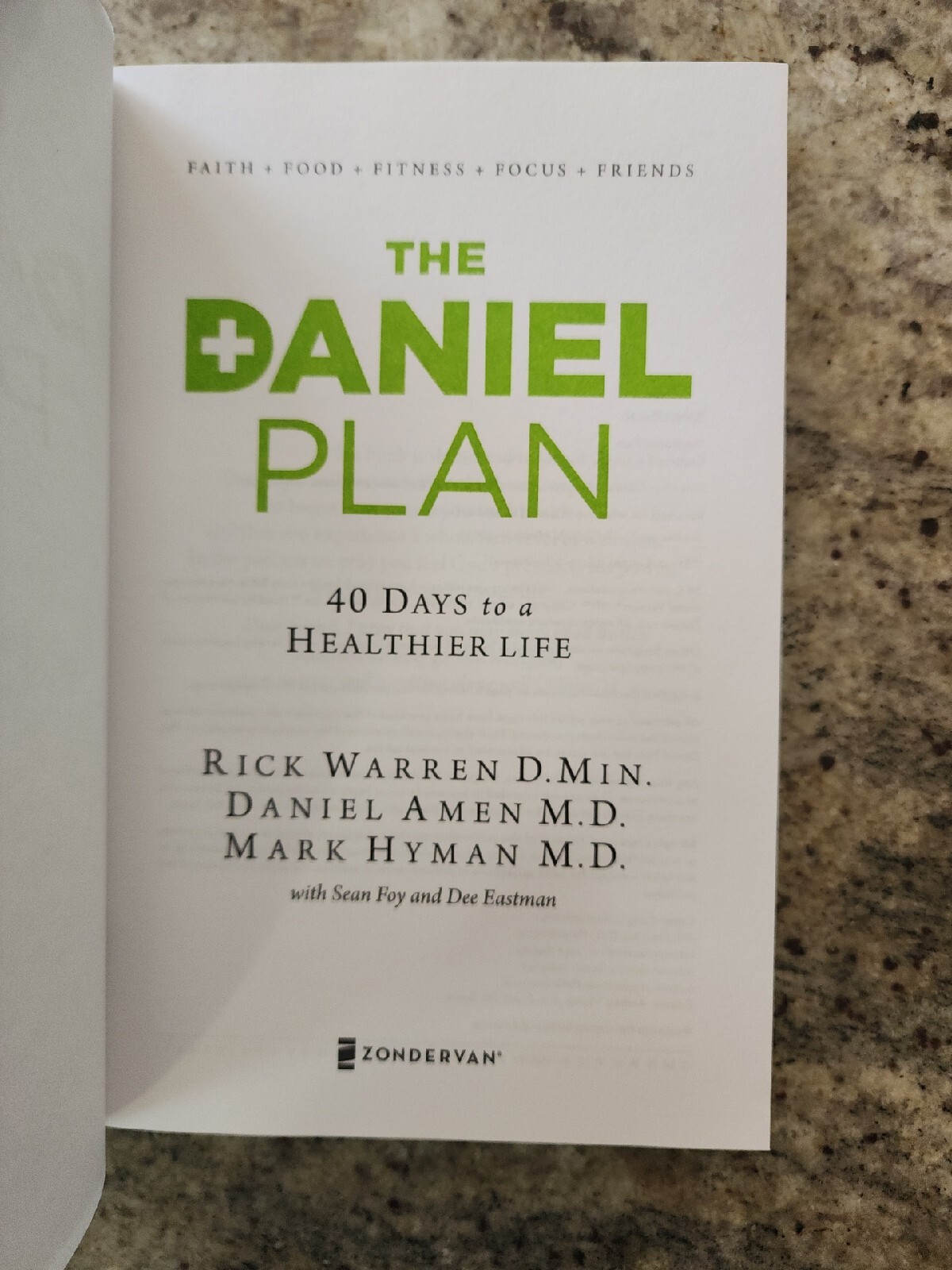The Daniel Plan Ser.: The Daniel Plan : 40 Days to a Healthier Life by Daniel G.
