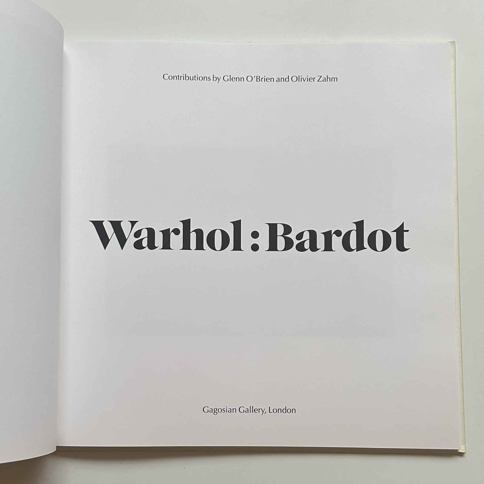 Warhol: Bardot Exhibition Catalog Gagosian Gallery 2011 HC